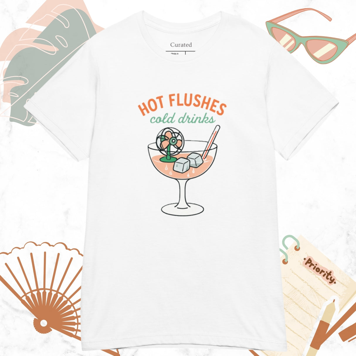 Hot Flushes, Cold Drinks Women's Basic Softstyle White T-Shirt - For the Midlife Warrior