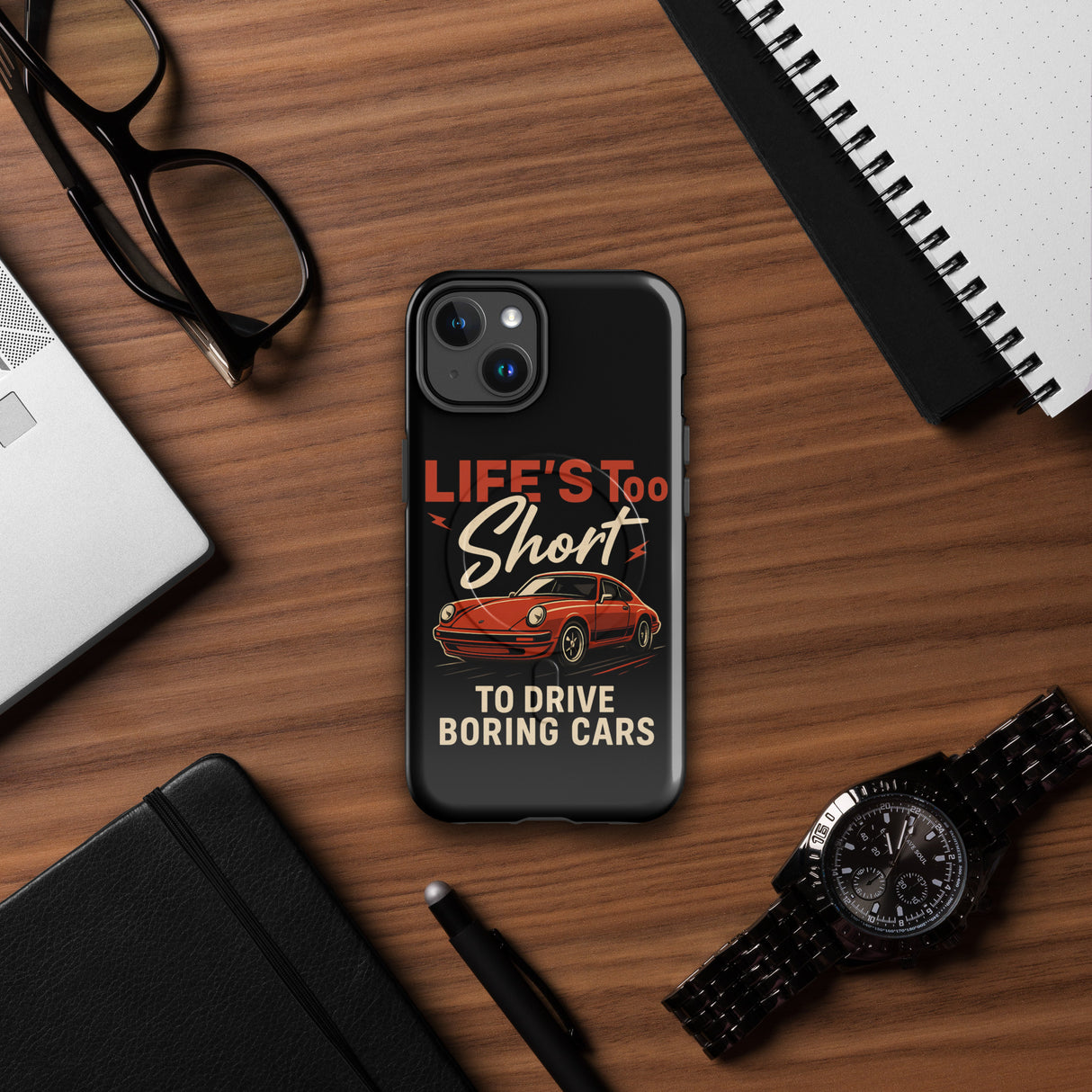 Life’s Too Short to Drive Boring Cars MagSafe® Phone Case – For the Sports Car Enthusiast