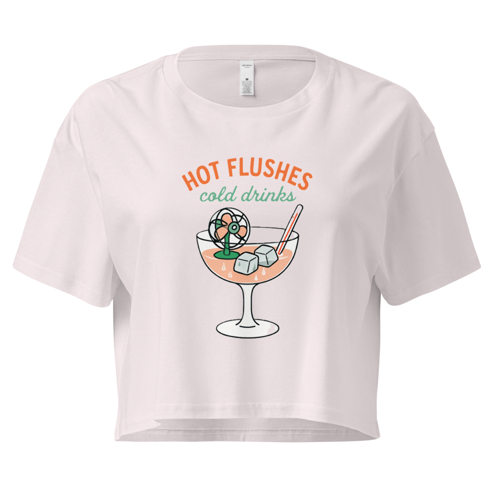Hot Flushes, Cold Drinks Women's Pink Crop Top - For the Midlife Warrior