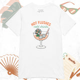 Hot Flushes, Cold Drinks Women's Basic Softstyle White T-Shirt - For the Menopause Warrior