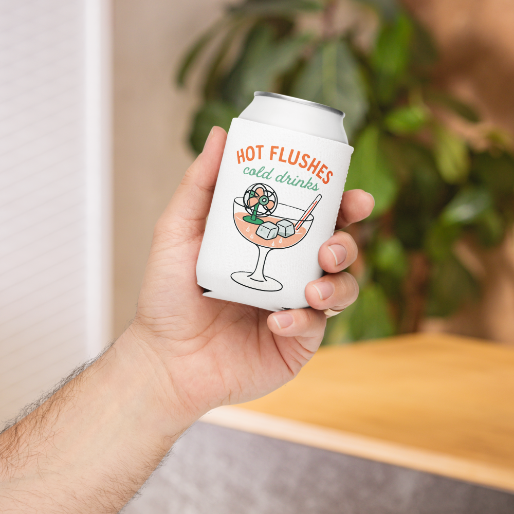 Hot Flushes, Cold Drinks Can Cooler - For the Menopause Warrior