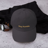Flat lay of Stay Humble classic dad hat