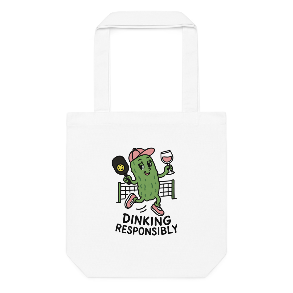 Dinking Responsibly Double Sided White Cotton Tote Bag - For the Pickleball Lover