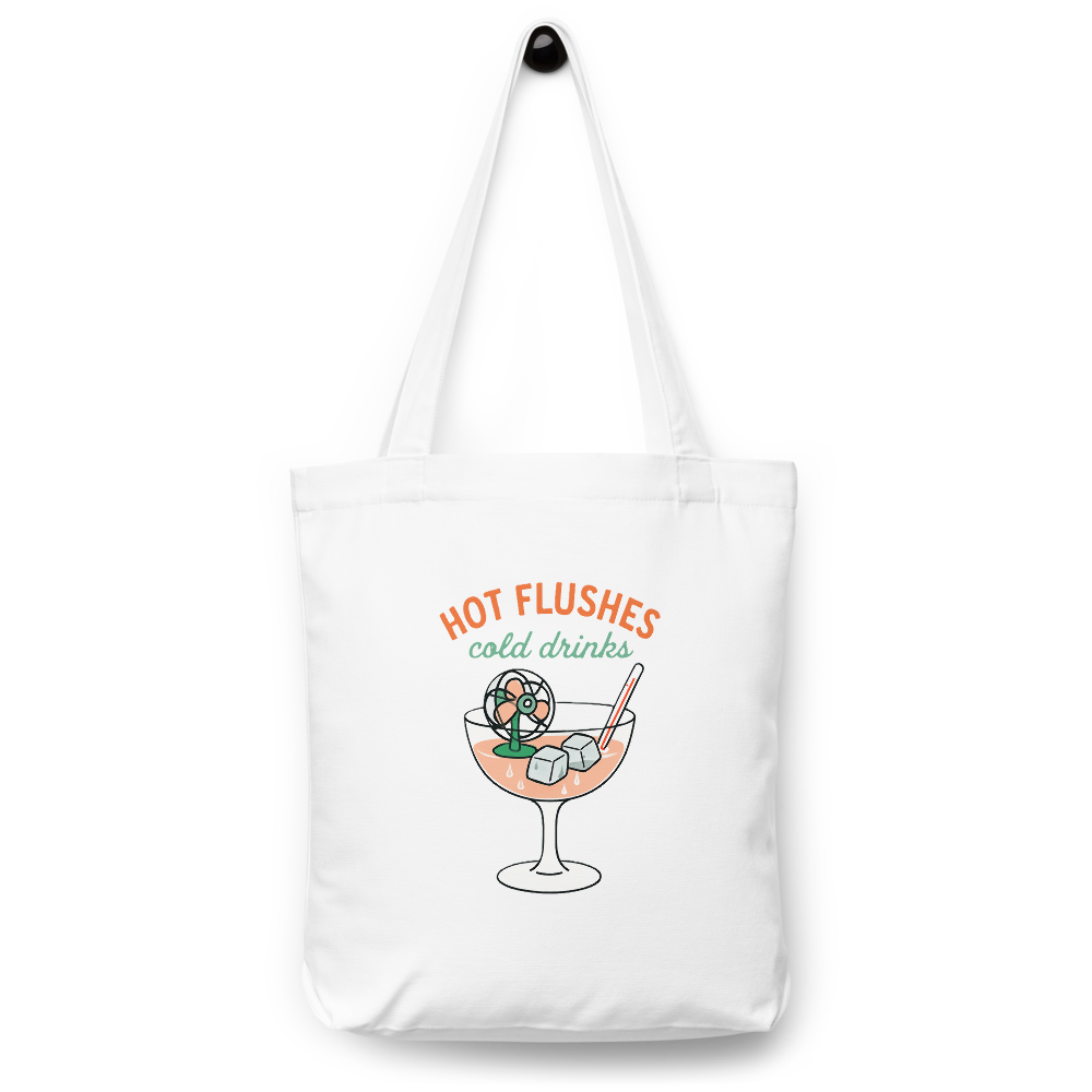 Hot Flushes, Cold Drinks Double Sided Cotton Tote Bag - For the Menopause Warrior