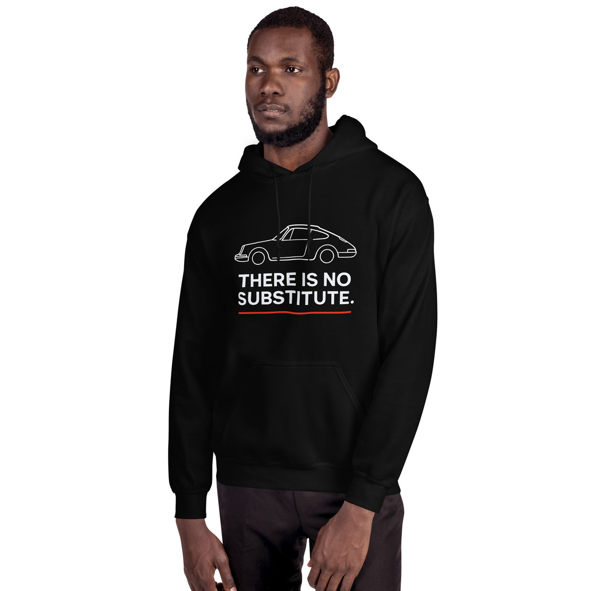 There Is No Substitute Porsche 911 Hoodie – For the Car Enthusiast