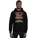 Life’s Too Short to Drive Boring Cars – Porsche 911 Edition Hoodie – For the Car Enthusiast