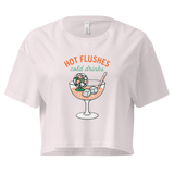 Hot Flushes, Cold Drinks Women's Pink Crop Top - For the Menopause Warrior